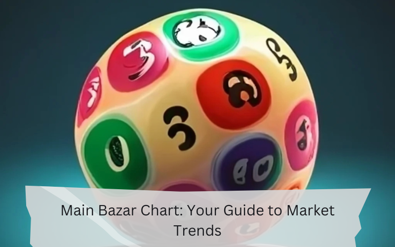 main bazar chart